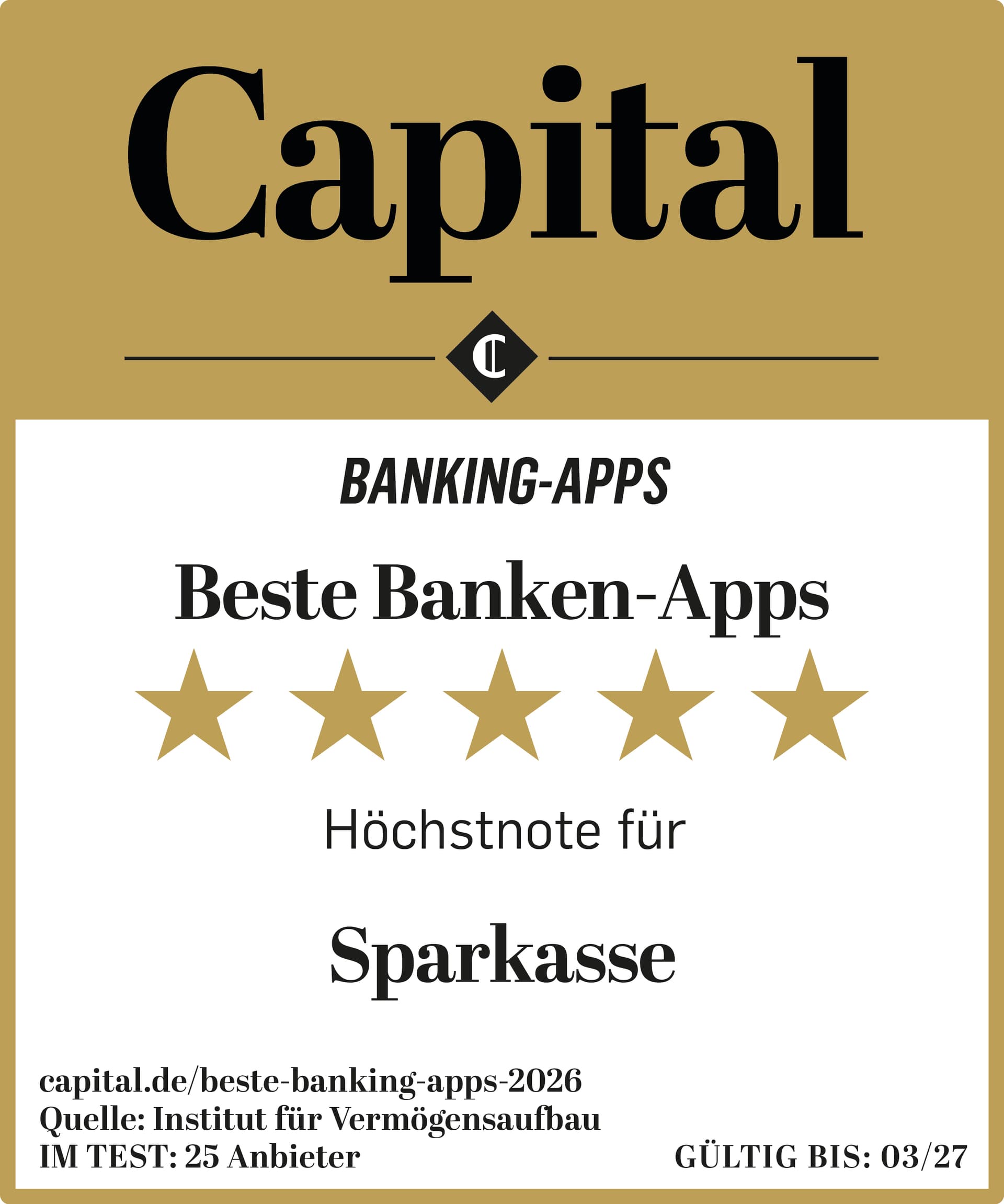 Capital, Text „Beste Banken‑Apps, fünf goldene Sterne und Höchstnote für Sparkasse. Unten Quellenangabe und GÜLTIG BIS: 03/27