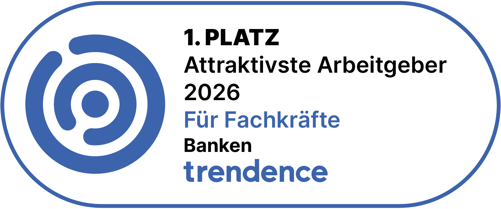 Trendence-Siegel 2026: 1. Platz der attraktivsten Arbeitgeber für Fachkräfte im Bereich Banken.