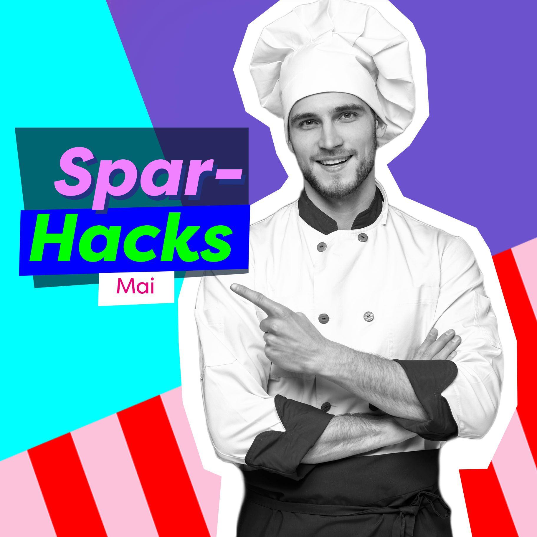 Eine bunte Bild-Komposition mit einem Koch in schwarz-weiß und der Aufschrift Spar-Hacks Mai
